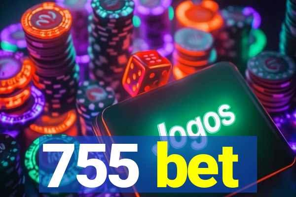 755 bet